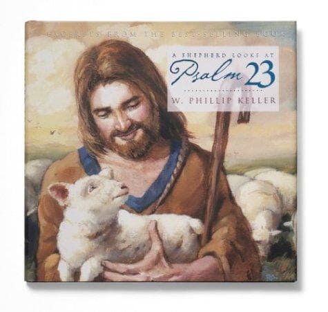 Cover of A Shepherd Looks at Psalm 23 by W. Phillip Keller