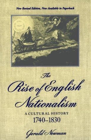 Cover of The rise of English nationalism by Gerald Newman