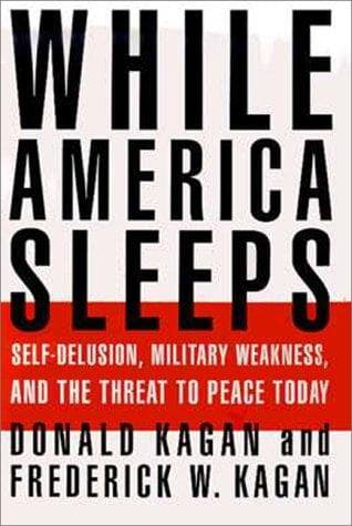 Cover of While America sleeps by Donald Kagan
