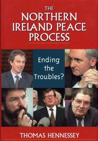 Cover of The Northern Ireland peace process by Thomas Hennessey