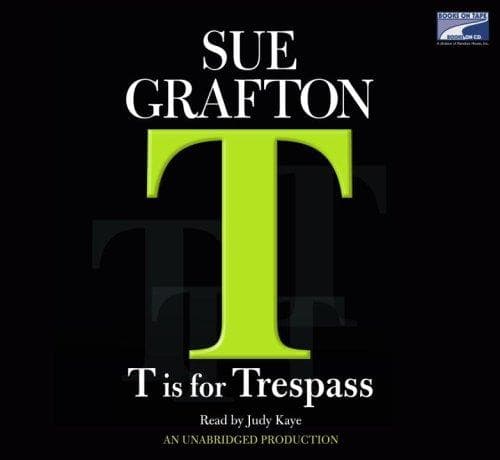 Cover of "T" is for trespass by Sue Grafton