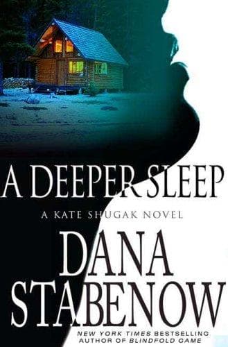 Cover of A Deeper Sleep by Dana Stabenow