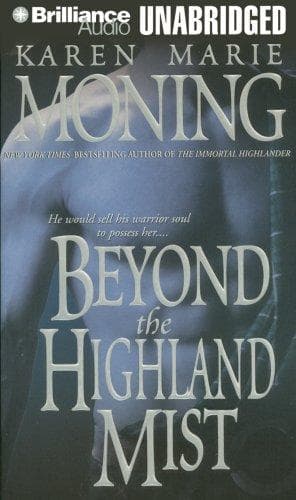 Cover of Beyond the Highland Mist by Karen Marie Moning