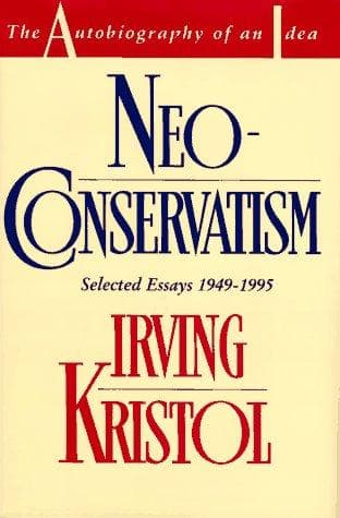 Cover of Neoconservatism by Irving Kristol