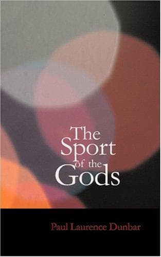Cover of The Sport of the Gods by Paul Laurence Dunbar