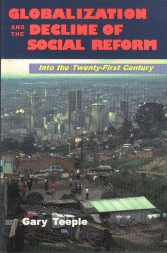 Cover of Globalization and the decline of social reform by Gary Teeple