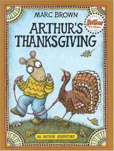 Cover of Arthur's Thanksgiving (Arthur Adventure Series) by Marc Brown