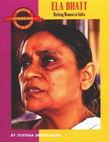 Cover of Ela Bhatt by Jyotsna Sreenivasan