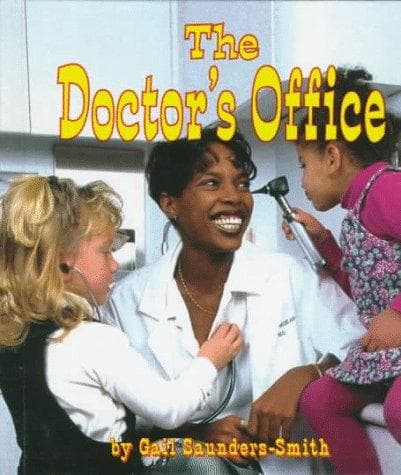 Cover of The doctor's office by Gail Saunders-Smith