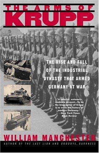 Cover of The Arms of Krupp, 1587-1968 by William Manchester