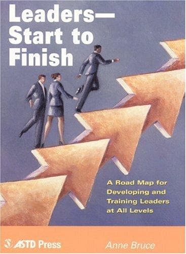 Cover of Leaders - start to finish by Anne Bruce