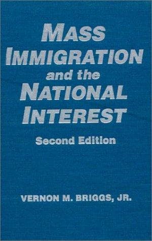 Cover of Mass immigration and the national interest by Vernon M. Briggs