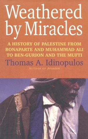 Cover of Weathered by miracles by Thomas A. Idinopulos