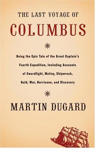 Cover of The Last Voyage of Columbus by Martin Dugard