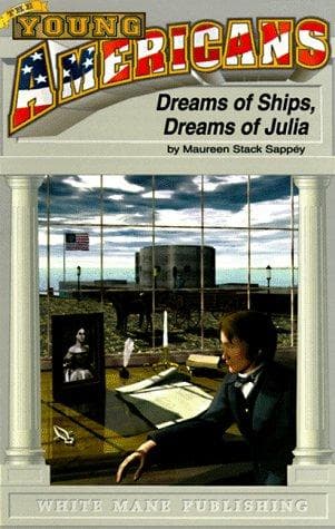 Cover of Dreams of ships, dreams of Julia by Maureen Stack Sappey