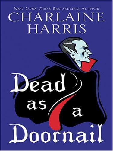 Cover of Dead as a Doornail by Charlaine Harris