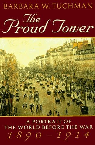 Cover of The proud tower by Barbara Tuchman