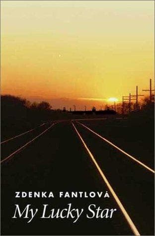 Cover of My lucky star by Zdenka Fantlová