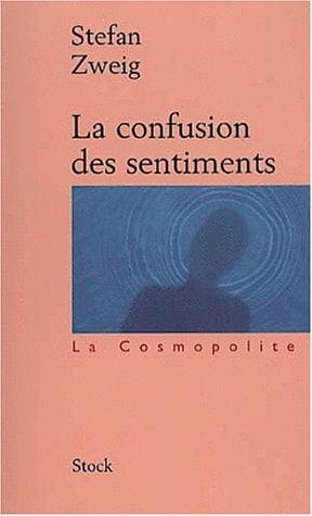 Cover of La Confusion des sentiments by Stefan Zweig