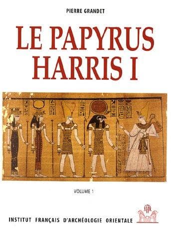 Cover of Le Papyrus Harris I, BM 9999 by Pierre Grandet