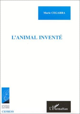 Cover of L' animal inventé by Marie Cegarra