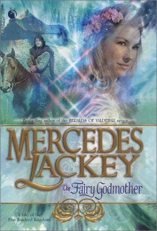 Cover of The Fairy Godmother by Mercedes Lackey