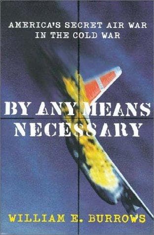 Cover of By any means necessary by Burrows, William E