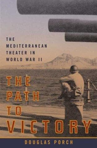 Cover of The path to victory by Douglas Porch