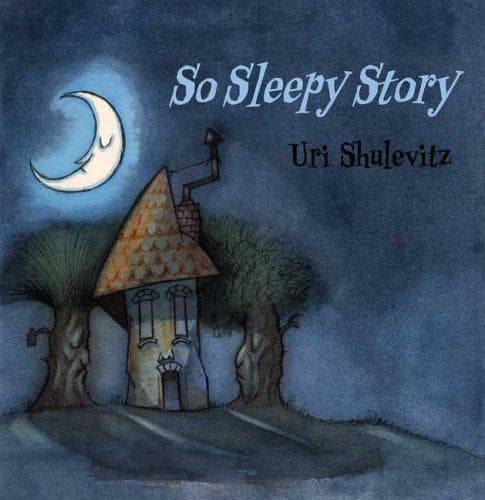 Cover of SoSleepyStory by Uri Shulevitz