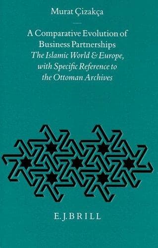 Cover of A comparative evolution of business partnerships by Murat Çizakça