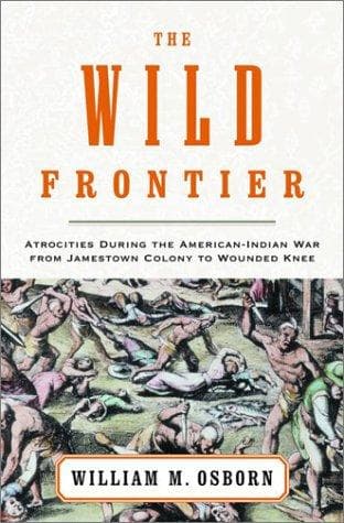 Cover of The Wild Frontier by William M. Osborn
