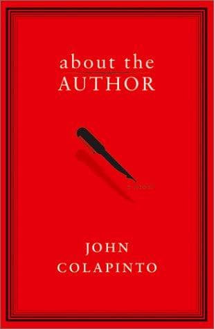 Cover of About the Author by John Colapinto