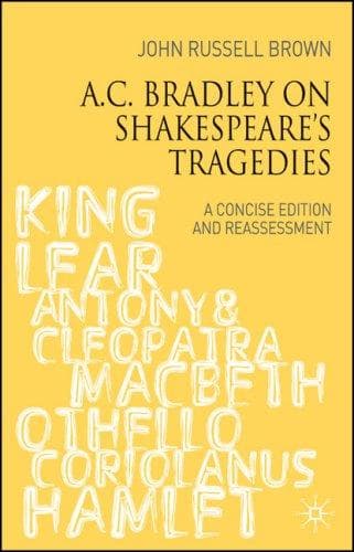 Cover of A.C. Bradley on Shakespeare's Tragedies by John Russell Brown