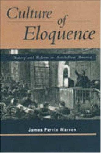 Cover of Culture of eloquence by James Perrin Warren