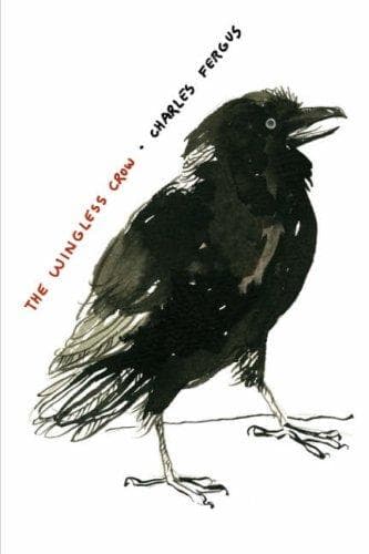 Cover of The wingless crow by Charles Fergus