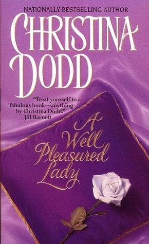 Cover of A Well Pleasured Lady:(Fairchild Family #1) by Christina Dodd