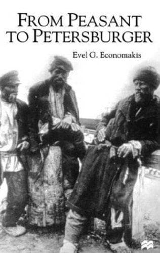 Cover of From peasant to Petersburger by Evel G. Economakis