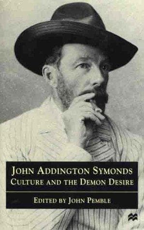 Cover of John Addington Symonds by John Pemble