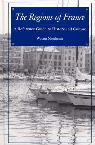 Cover of The regions of France by Wayne Northcutt