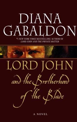 Cover of Lord John and the Brotherhood of the Blade by Diana Gabaldon