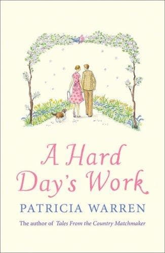 Cover of A Hard Day's Work by Patricia Warren