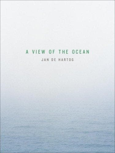 Cover of A View of the Ocean by Jan De Hartog