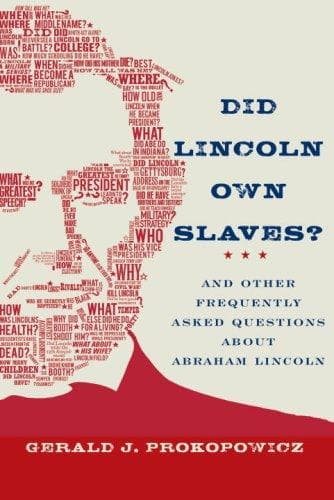 Cover of Did Lincoln own slaves? by Gerald J. Prokopowicz