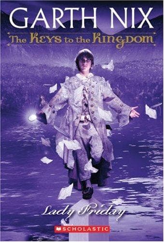 Cover of Lady Friday (The Keys To The Kingdom) by Garth Nix