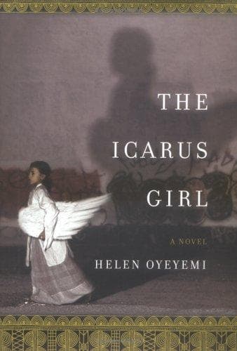 Cover of The Icarus Girl by Helen Oyeyemi