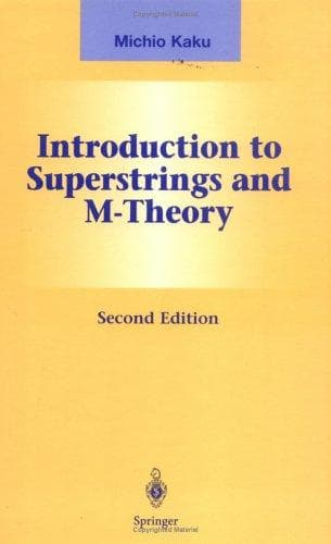 Cover of Introduction to superstrings and M-theory by Michio Kaku