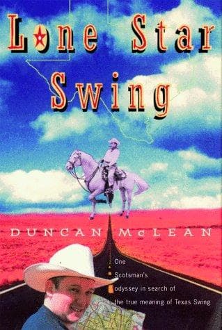 Cover of Lone star swing by McLean, Duncan
