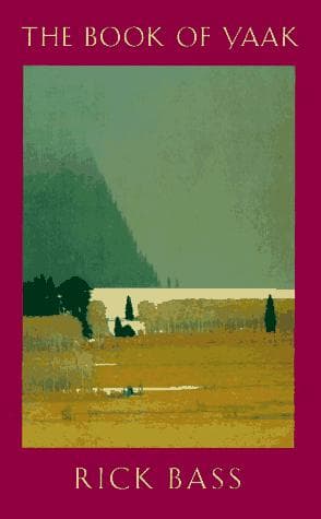 Cover of The book of Yaak by Rick Bass