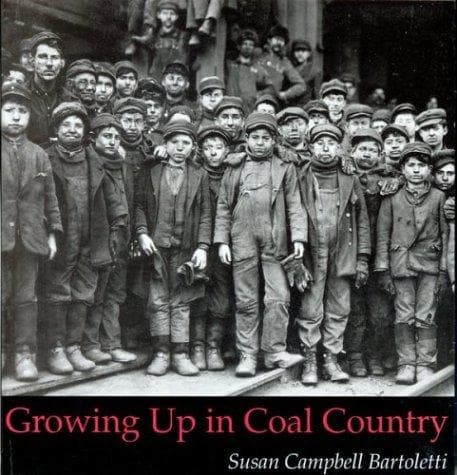 Cover of Growing Up in Coal Country by Susan Campbell Bartoletti