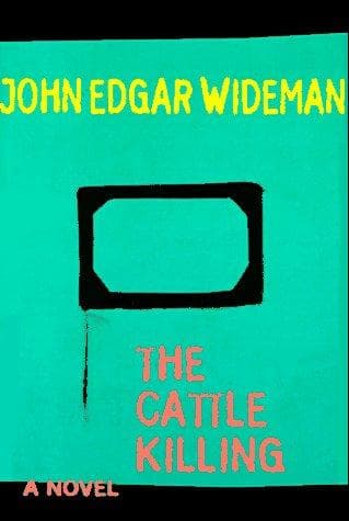 Cover of The cattle killing by John Edgar Wideman